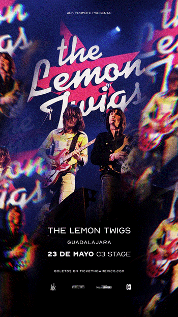 THE LEMON TWIGS EN GUADALAJARA